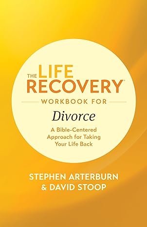 Life Recovery Workbook - Divorce