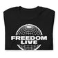 Freedom Live T-Shirt