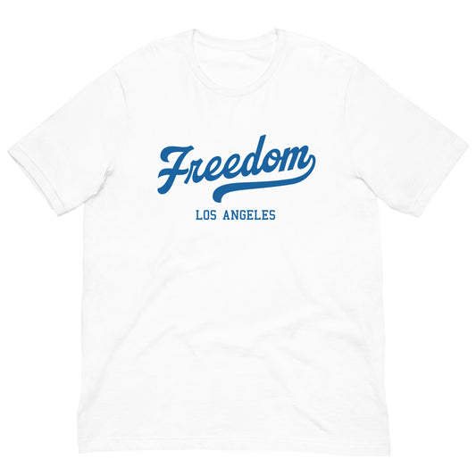 Freedom Los Angeles T-Shirt